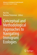 Cover: Conceptual and Methodological Approaches to Navigating Immigrant Ecologies - Springer