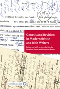 Cover: Genesis and Revision in Modern British and Irish Writers - Palgrave Macmillan
