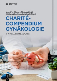 Abbildung von: Charité-Compendium Gynäkologie - De Gruyter