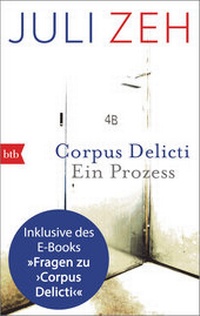 Abbildung von: Corpus Delicti: erweiterte Ausgabe - btb