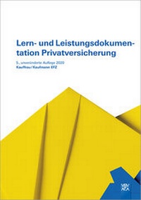 Abbildung von: Lern- und Leistungsdokumentation Privatversicherung - Compendio Bildungsmedien