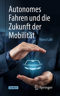 Abbildung von: Autonomes Fahren und die Zukunft der Mobilität - Springer