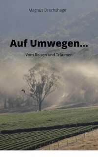 Abbildung von: Auf Umwegen... - epubli