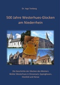 Cover: 500 Jahre Westerhues-Glocken am Niederrhein - Books on Demand