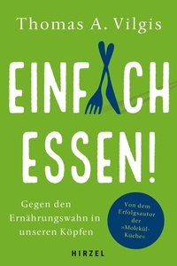 Abbildung von: Einfach essen! - Hirzel