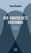 Cover: Der eingebildete Rassismus - edition TIAMAT
