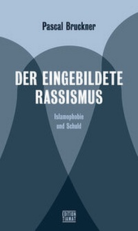Enlarge image Cover: Der eingebildete Rassismus - edition TIAMAT