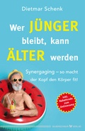 Cover: Wer j&uuml;nger bleibt, kann &auml;lter werden - Silberschnur