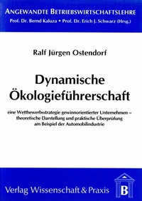 Abbildung von: Dynamische Ökologieführerschaft. - Verlag Wissenschaft & Praxis