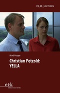 Cover: Christian Petzold: Yella - edition text + kritik