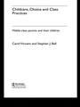 Cover: Childcare, Choice and Class Practices - Routledge
