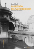 Cover: La leyenda del santo bebedor - N&oacute;rdica Libros