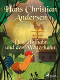 Cover: Der Hofhahn und der Wetterhahn - Saga Egmont