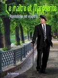 Cover: Le maitre et Marguerite. Annotations par chapitre - Vanhellemont