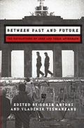 Cover: Between Past and Future - Central European University Press