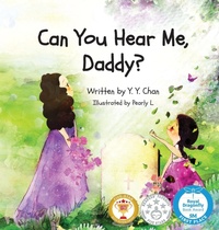 Abbildung von: Can You Hear Me, Daddy? - Chan Yee Yue Irenee