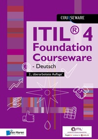 Abbildung von: ITIL® 4 Foundation Courseware - Deutsch - Van Haren Publishing