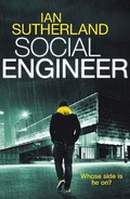 Cover: Social Engineer (Brody Taylor Thrillers, #1) - Ian Sutherland