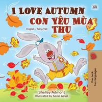 Abbildung von: I Love Autumn Con Yêu Mùa Thu (English Vietnamese Bilingual Collection) - English Vietnamese Bilingual Collection