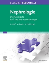 Enlarge image Cover: ELSEVIER ESSENTIALS Nephrologie eBook - Urban & Fischer