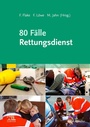 Cover: 80 Fälle Rettungsdienst - Urban & Fischer