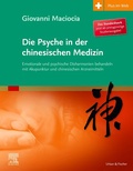 Cover: Die Psyche in der chinesischen Medizin - Urban & Fischer