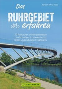 Abbildung von: Das Ruhrgebiet erfahren - Bruckmann