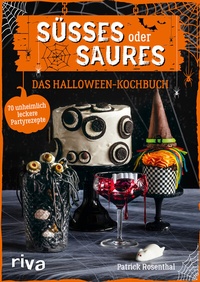 Abbildung von: Süßes oder Saures - Das Halloween-Kochbuch - Riva