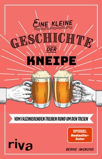 Abbildung von: Eine kleine Geschichte der Kneipe - Riva