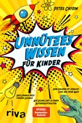 Cover: Unn&uuml;tzes Wissen f&uuml;r Kinder - Riva