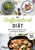 Cover: Die Stoffwechsel-Di&auml;t - Riva