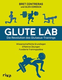 Abbildung von: Glute Lab - Die Revolution des Glutaeus-Trainings - Riva