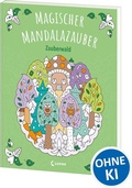 Cover: Magischer Mandalazauber - Zauberwald - Loewe