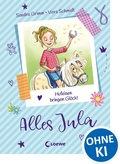 Cover: Alles Jula (Band 3) - Hufeisen bringen Gl&uuml;ck! - Loewe