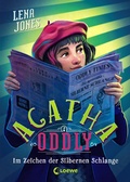 Cover: Agatha Oddly (Band 3) - Im Zeichen der Silbernen Schlange - Loewe