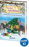 Cover: Ponyhof Apfelbl&uuml;te - Weihnachten auf dem Reiterhof - Loewe