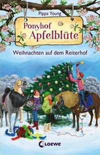 Abbildung von: Ponyhof Apfelblüte - Weihnachten auf dem Reiterhof - Loewe