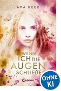 Cover: Wenn ich die Augen schlie&szlig;e - Loewe