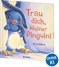 Cover: Trau dich, kleiner Pinguin! - Loewe