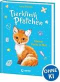 Cover: Tierklinik Pf&ouml;tchen (Band 3) - Kleiner Fuchs in Not - Loewe