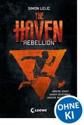 Cover: The Haven (Band 2) - Rebellion - Loewe