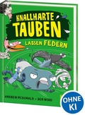 Cover: Knallharte Tauben lassen Federn (Band 2) - Loewe