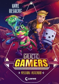 Abbildung von: Galactic Gamers (Band 2) - Mission: Asteroid - Loewe