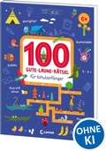 Cover: 100 Gute-Laune-R&auml;tsel f&uuml;r Schulanf&auml;nger - Loewe