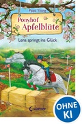 Cover: Ponyhof Apfelbl&uuml;te (Band 16) - Lena springt ins Gl&uuml;ck - Loewe