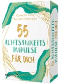 Cover: 55 Achtsamkeitsimpulse f&uuml;r dich - mvg