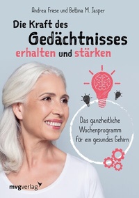 Abbildung von: Die Kraft des Gedächtnisses erhalten und stärken - mvg
