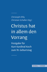 Abbildung von: Christus hat in allem den Vorrang - Schnell & Steiner