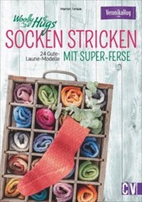 Abbildung von: Woolly Hugs Socken stricken mit Super-Ferse - Christophorus