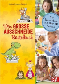 Abbildung von: Das GROSSE Ausschneide-Bastelbuch - Christophorus